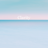 Clarity Practice